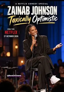 Zainab Johnson: Toxically Optimistic