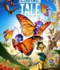 蝴蝶传说 Butterfly Tale            (2023)