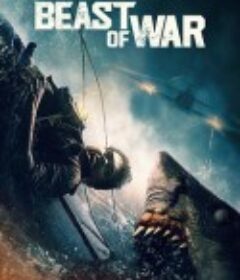 战争猛兽 Beast of War            (2025)
