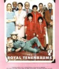 天才一族 The Royal Tenenbaums            (2001)