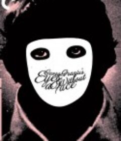 没有面孔的眼睛 Les yeux sans visage            (1960)