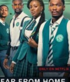 离家路远 Far From Home            (2022)