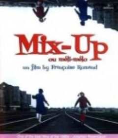 换婴记 Mix-Up ou Meli-melo            (1986)