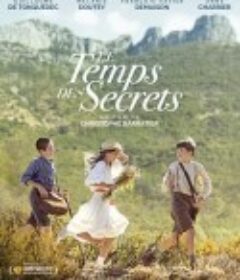 秘密的时光 Le Temps des secrets            (2021)