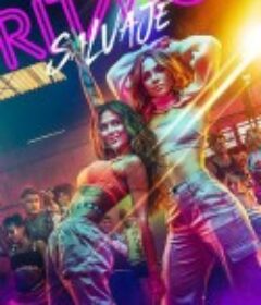 狂放节拍 第一季 Ritmo Salvaje Season 1            (2022)