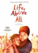 生活，高于一切 Life, Above All            (2010)