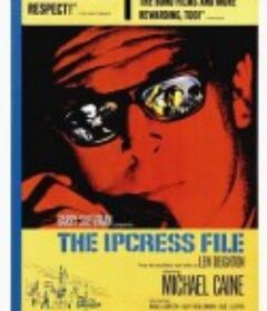 伊普克雷斯档案 The Ipcress File            (1965)