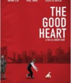 一片好心 The Good Heart            (2009)