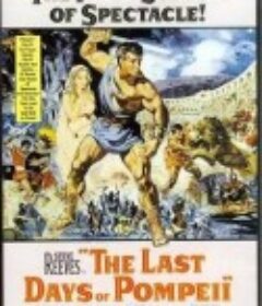 末日庞贝 Gli ultimi giorni di Pompei            (1959)