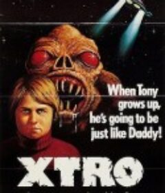 第三类外星人 Xtro            (1983)