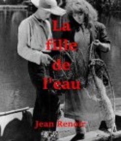 水姑娘 La fille de l'eau            (1925)