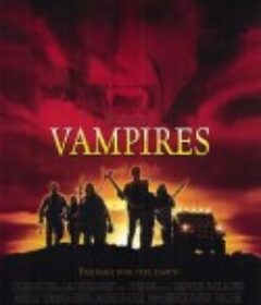 够僵行动 Vampires            (1998)