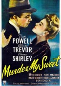 爱人谋杀 Murder, My Sweet            (1944)