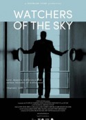 天空守望者 Watchers of the Sky            (2014)