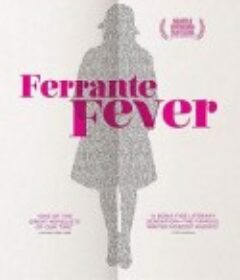费兰特热潮 Ferrante Fever            (2017)