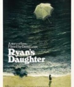 雷恩的女儿 Ryan's Daughter            (1970)