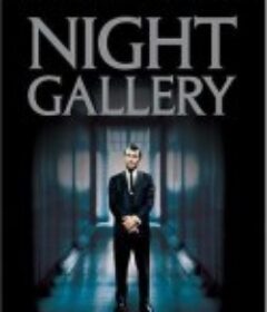 夜间画廊 第一季 Night Gallery Season 1            (1969)