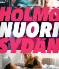 愚蠢少年心 Hölmö nuori sydän            (2018)