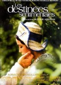 情感的宿命 Les Destinées Sentimentales            (2000)