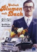 部长轿车的风波 Einfach Blumen aufs Dach            (1979)