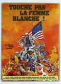不要伤害白种女人 Touche pas à la femme blanche            (1974)