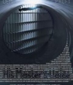 造主之声 His Master's Voice            (2018)