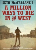 死在西部的一百万种方式 A Million Ways to Die in the West            (2014)