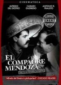 门多萨老兄 El compadre Mendoza            (1934)