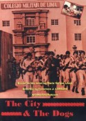 城市和狗 La ciudad y los perros            (1985)
