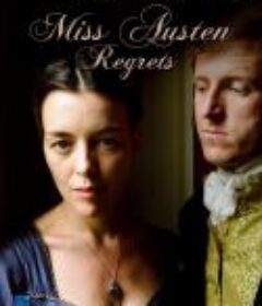 简·奥斯汀的遗憾 Miss Austen Regrets            (2008)
