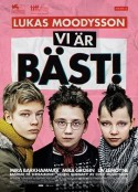 我们是最棒的！ Vi är bäst!            (2013)