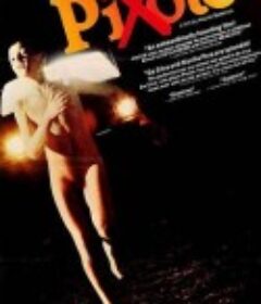 街童 Pixote: A Lei do Mais Fraco            (1981)