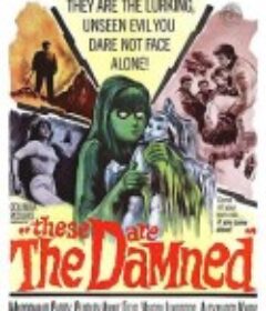 博命 The Damned            (1962)