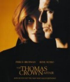 天罗地网 The Thomas Crown Affair            (1999)
