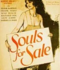 出卖灵魂 Souls for Sale            (1923)