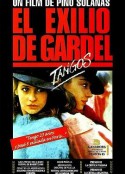 探戈，加德尔的放逐 El exilio de Gardel: Tangos            (1985)
