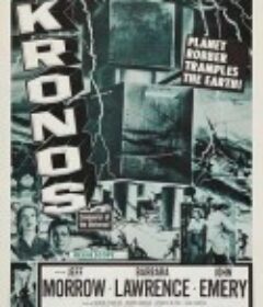 宇宙毁灭记 Kronos            (1957)