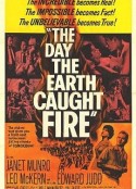 地球失火之日 The Day The Earth Caught Fire            (1961)
