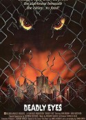 夺命之眼 Deadly Eyes            (1982)