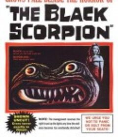 黑蝎 The Black Scorpion            (1957)