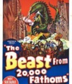 原子怪兽 The Beast from 20000 Fathoms            (1953)