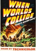 当世界毁灭时 When Worlds Collide            (1951)