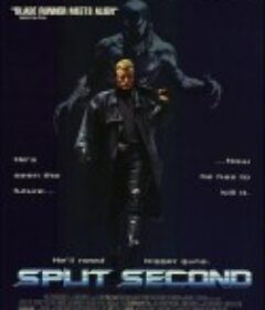 争分夺秒 Split Second            (1992)