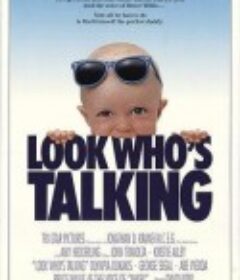 飞越童真 Look Who's Talking            (1989)