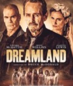梦幻岛 Dreamland            (2020)