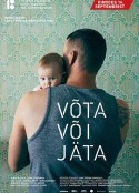 要或不要 Võta või jäta            (2018)