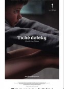 某种寂静 Tiché doteky            (2019)