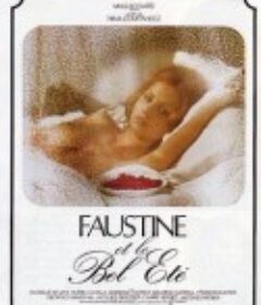 福斯汀与美丽的夏天 Faustine et le bel été            (1972)