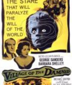 魔童村 Village of the Damned            (1960)