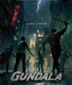 闪电奇侠刚达拉 Gundala            (2019)